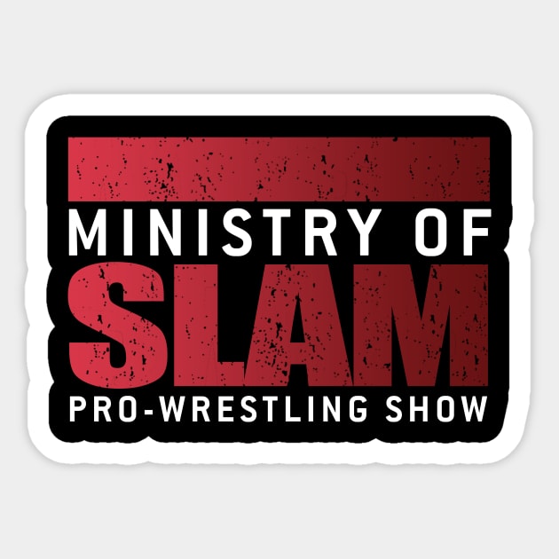 Ministry Of Slam Classic Shirt Sticker by Voodoo Rocks Merch